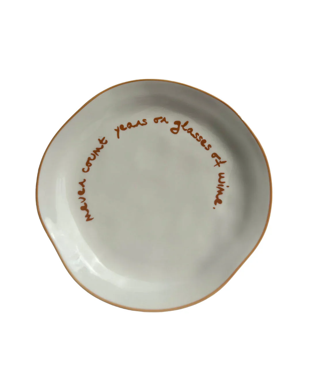 Slogan plate bord - Never count years or glasses of wine | Maegen - Image 3